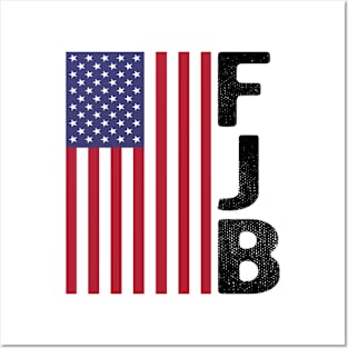 Pro America F.J.B Patriot Hashtag FJB Posters and Art